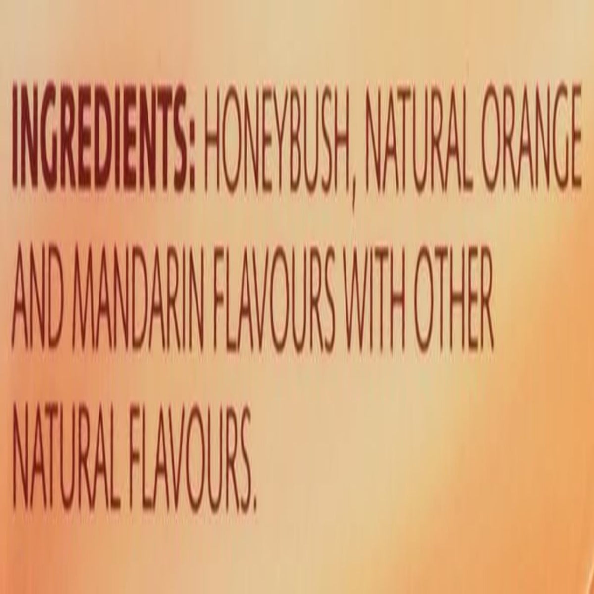Text on a gradient background indicating ingredients of honeybush, natural orange, and mandarin with other natural flavors.