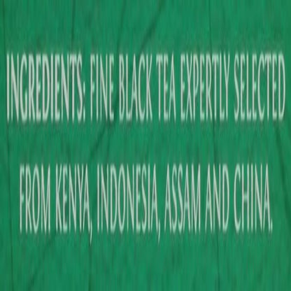Ingredients listed in white text on a green background indicating Fine Black Tea Expertly Selected and lists Kenya, Indonesia, Assam, and China