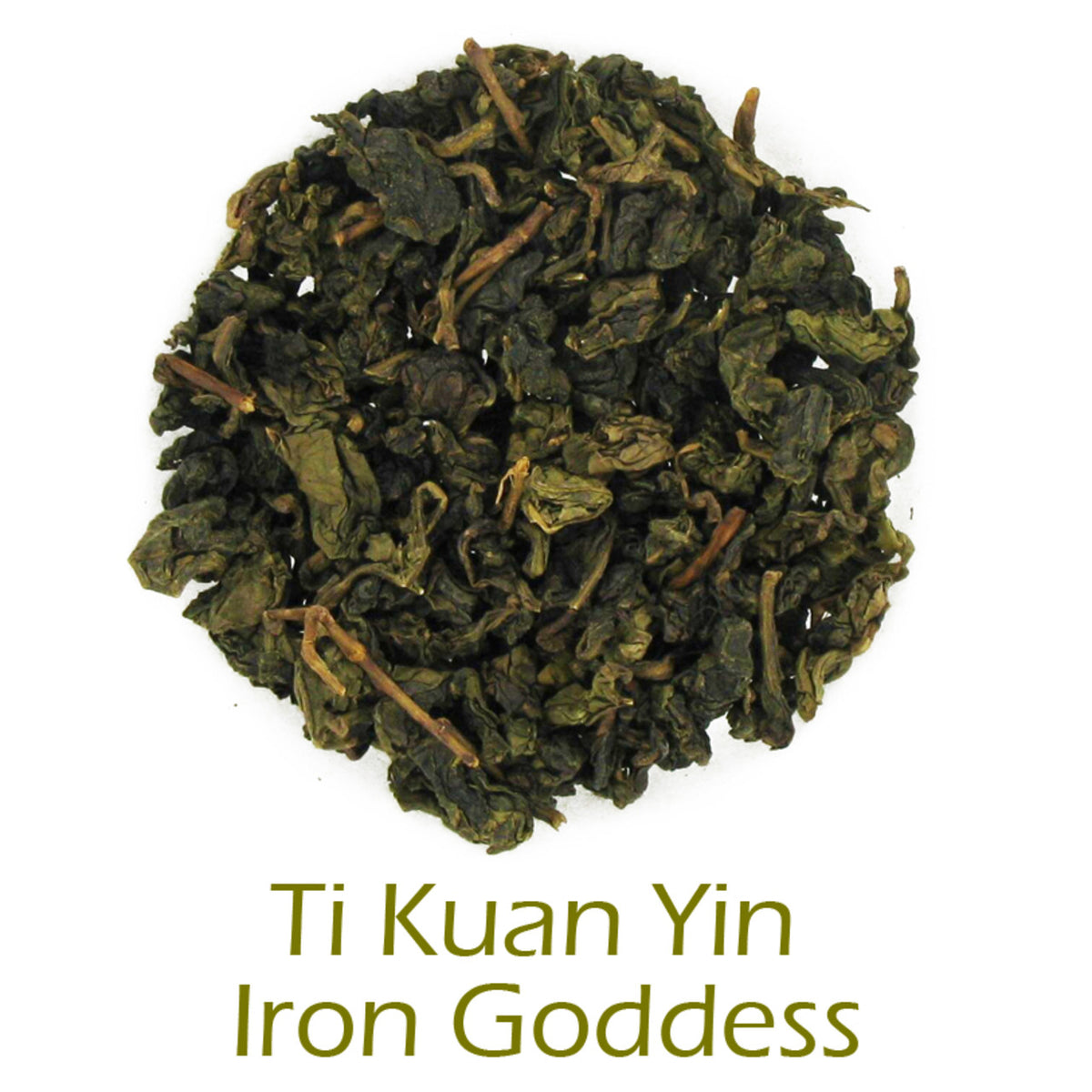 Ti Kuan Yin Iron Goddess loose-leaf tea on a white background with product name caption